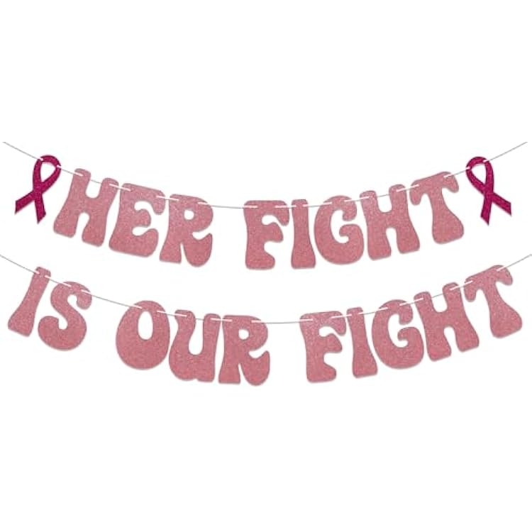 Her Fight is Our Fight Banner - Breast Cancer Awareness Party Decorations, Cancer Free Banner, Peace Out Chemo Decorations, The Breast Cancer Awareness Month Decorations Rose Gold Glitter