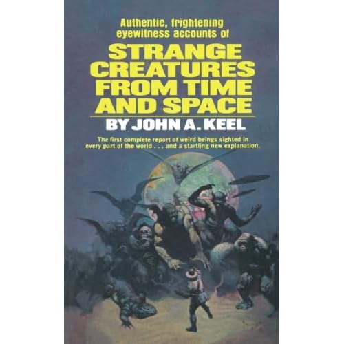 Strange Creatures From Time and Space Paperback May 9, 2014