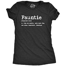 Womens Fauntie Like Auntie Only More Fun T Shirt Funny Family Cool Aunt Tee Gift