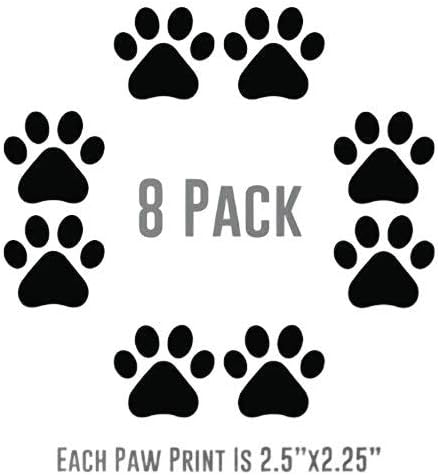 Dog Paw Prints Vinyl Sticker Decal 8 - Pack for Car SUV Truck Window Bumper Dog Bowl/House Tumbler Cup Food Container