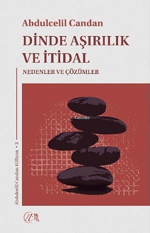 Nida Yayınları Dinde Aşırılık Ve Itidal