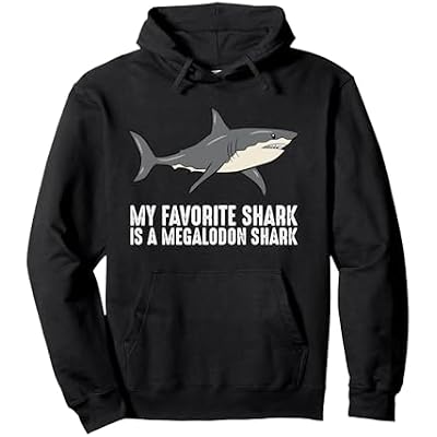 Cartoon Megalodon My Favourite Shark is a Megalodon Shark Pullover Hoodie