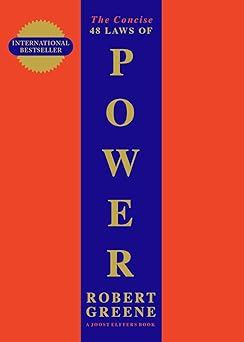 The Concise 48 Laws Of Power The Robert Greene Collection