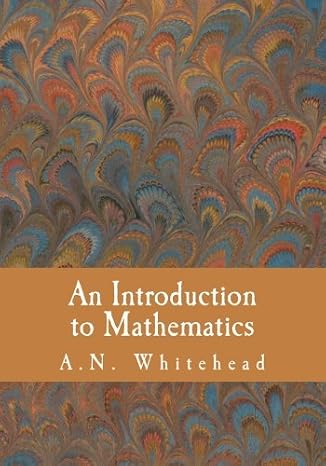 An Introduction to Mathematics