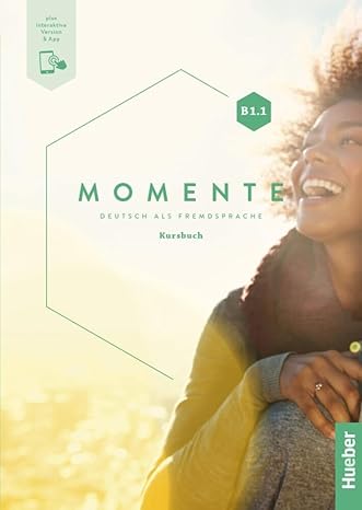 MOMENTE B1.1 Kursbuch&Code