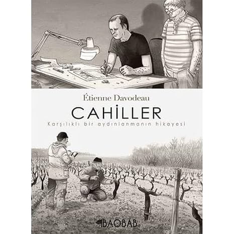 Cahiller: Karşılıklı Bir Aydınlanmanın Hikayesi