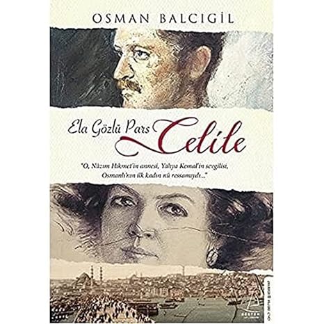 Celile: Ela Gözlü Pars