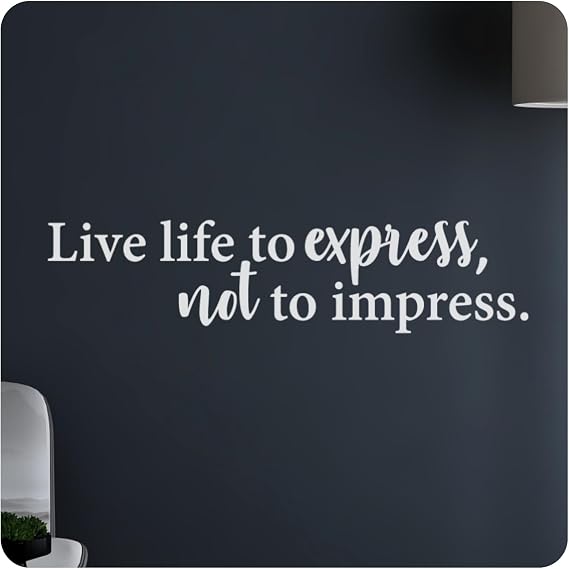 Live Life to Express Not to Impress Wall Decal - Inspirational Sticker Quote, Positive Vinyl Word Art Decor for Home Office, Affirmation, Classroom - Removable (White, 60x14 inches)