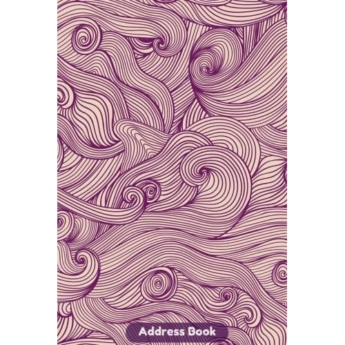 Address Book: Purple & White Abstract Cover Design Address Logbook, Phone Numbers, Email and Birthday Information, Alphabetical Addresses Organiser ... Men, Boys, Girls, 6x9 Floral Address Books Paperback – March 21, 2017