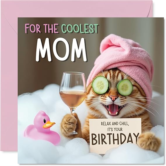 Stuff4 Funny Mom Birthday Card - Relaxing Bath Cat - Cheeky Happy Birthday Card for Mom from Son Daughter, 5.7 Inch Joke Humor Bday Greeting Cards