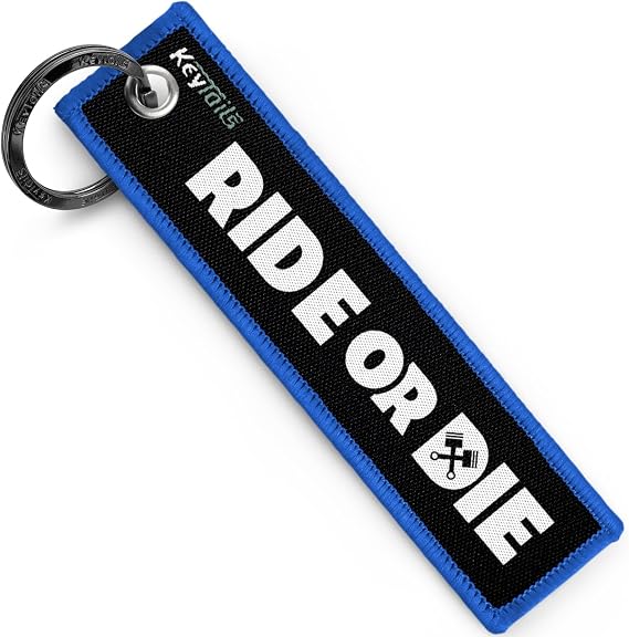 KEYTAILS Keychains, Premium Quality Key Tag for Motorcycle, Scooter, ATV, UTV [Ride Or Die]
