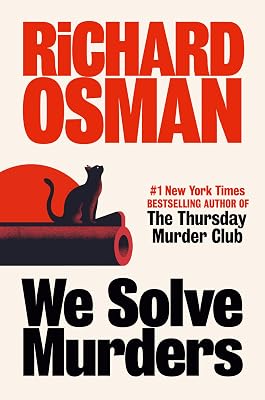 We Solve Murders: A Novel Hardcover September 17, 2024