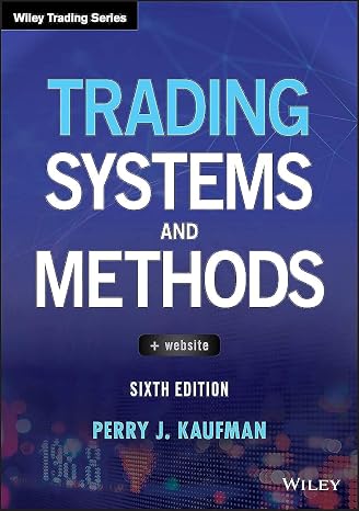 Trading Systems and Methods (Wiley Trading)