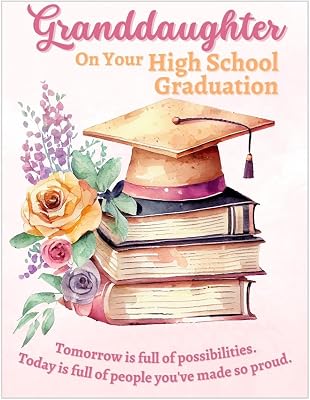 Greeting Card Granddaughter On Your High School Graduation Congratulations Graduate - Tomorrow Is Full of Possibilities, Today Is Full of People Youve Made So Proud