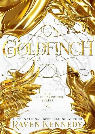 Goldfinch: The dark fantasy romance TikTok sensation from the Sunday Times bestselling author (Plated Prisoner, 6)