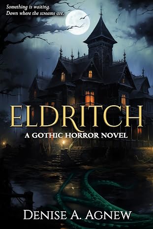 Eldritch: A Gothic Horror Novel