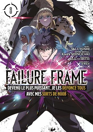 Failure Frame - Tome 8