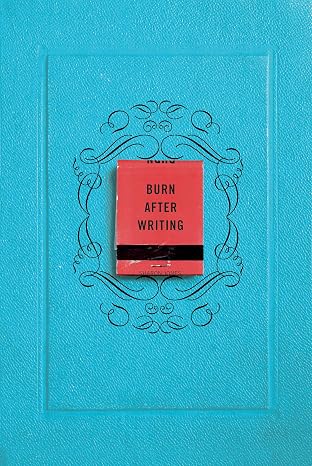 Burn After Writing